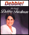 [Debbie Friedman]